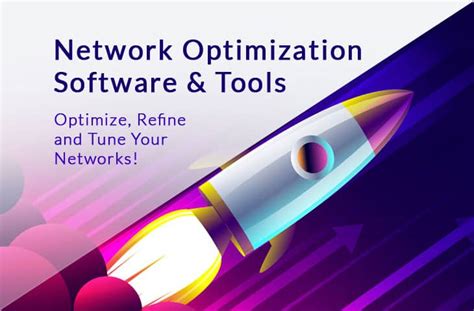 Network Optimization Tools