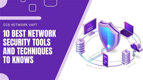 network security tools and techniques