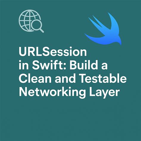 Networking Layer Swift