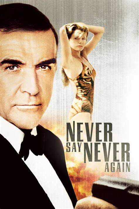 never say never again