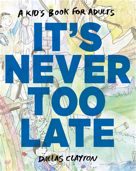 never too late book