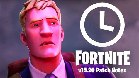 New Fortnite 15.20 UPDATE PATCH NOTES (Fortnite Update Today) YouTube