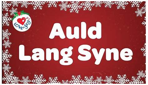 New Year Song Auld Lang Syne Lyrics