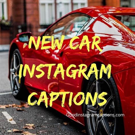 new car captions for instagram