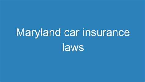 new maryland auto insurance laws