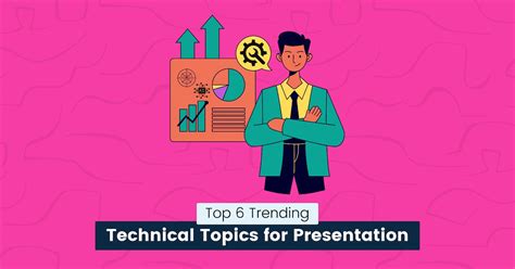 new technical topics for presentation