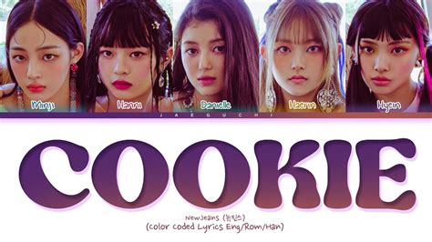 Vietsub • NewJeans (뉴진스) Cookie (Color Coded Lyrics) YouTube