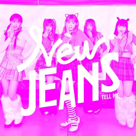 newjeans newjeans tell me