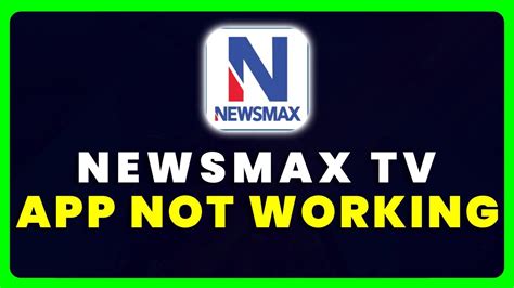 newsmax tv app not working