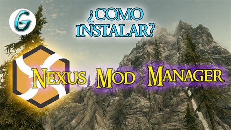 nexus mod manager skyrim legendary edition