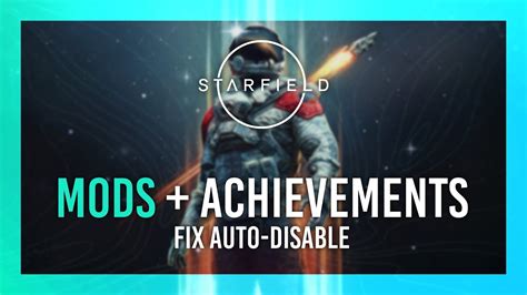 nexus mods starfield enable achievement