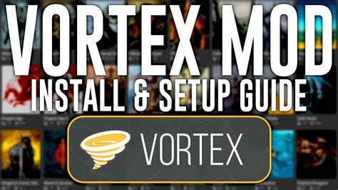 nexus mods vortex mod manager installation