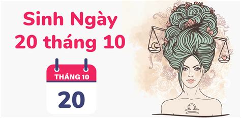 ngày 20 tháng 10 là cung gì