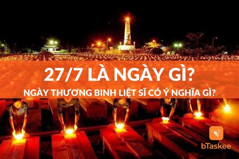 ngày 27/07 là ngày gì