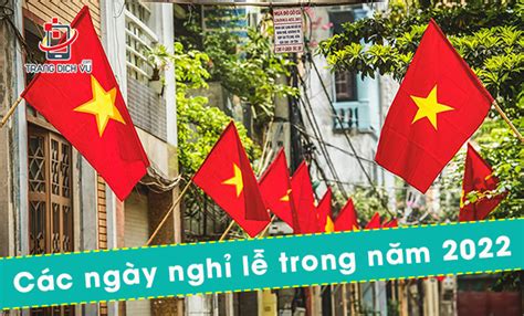 ngay nghi le 2022