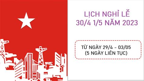 nghỉ lễ 30/4 1/5 2023