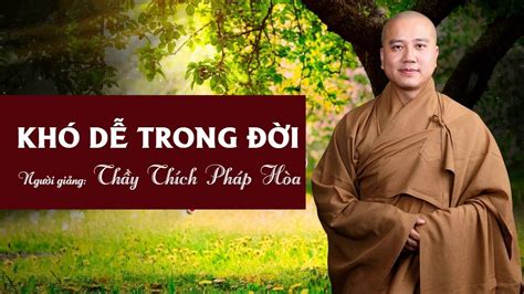 nghe thuyet phap thay thich phap hoa