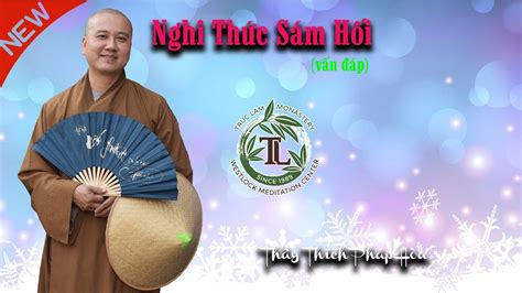 nghi thuc sam hoi thay thich tri quang