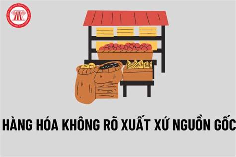 nguồn gốc xuất xứ