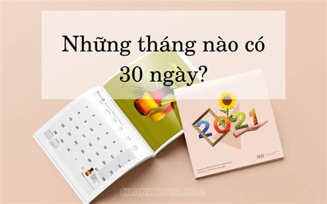 những tháng nào có 30 ngày