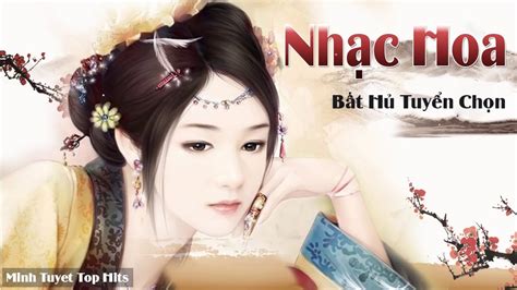 nhac hoa bat hu hay nhat phien ban tieng hoa