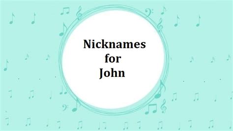 Nicknames For John Funny