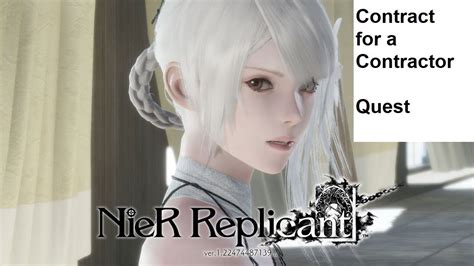 nier replicant contract for a contractor
