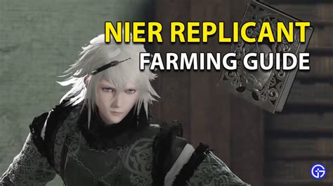 nier replicant farming guide