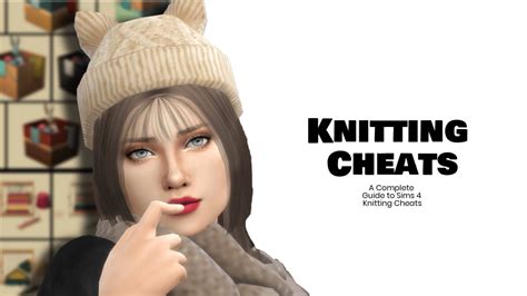 nifty knitting sims 4 cheats