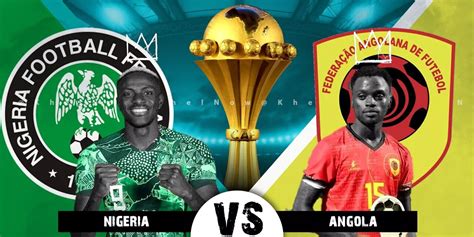 nigeria v angola live