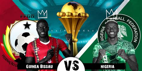 nigeria vs guinea bissau line up