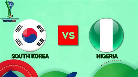 nigeria vs south korea u20 2022