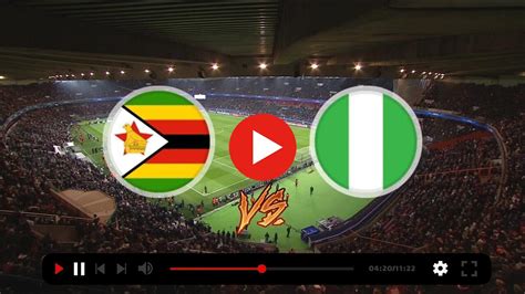 nigeria vs zimbabwe live stream