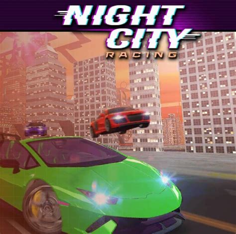 night city racing unblocked