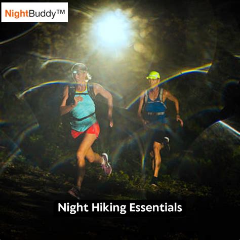 night hiking essentials