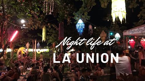 nightlife in la union 2023