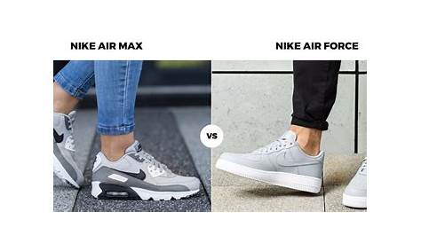 Nike Air Max Vs Air Force 1 90