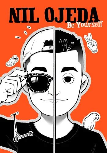 New Nil Ojeda Be Yourself Trending