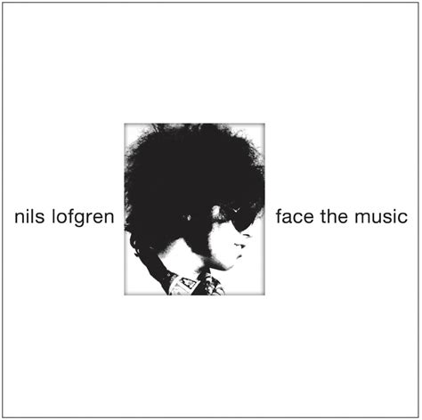 nils lofgren face the music