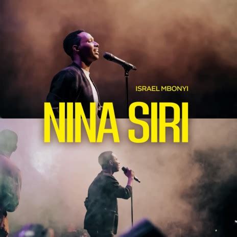 nina siri by israel mbonyi download