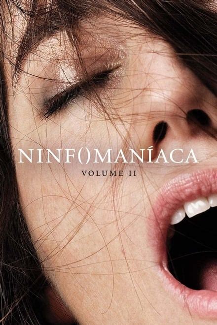 Ninfomanía, Volumen 1 y 2 Charlotte Gainsbourg, Stellan Skarsgard
