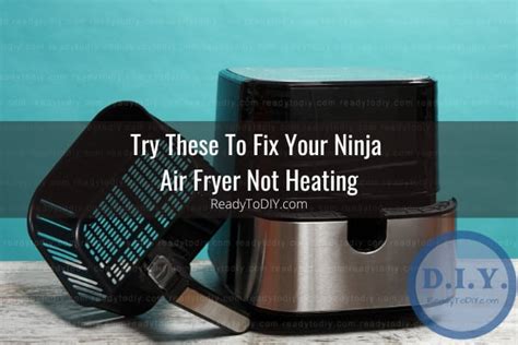ninja air fryer not heating