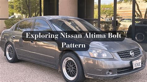 Nissan Altima 2010 Bolt Pattern