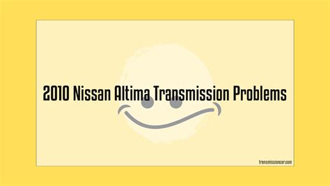 nissan altima 2015 transmission problems