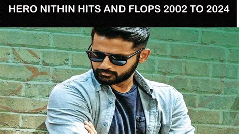 Currently - Nithin Hits And Flops Ideas