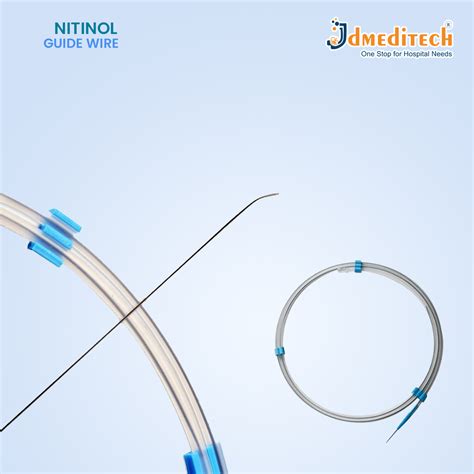 Nitinol Wire Guide