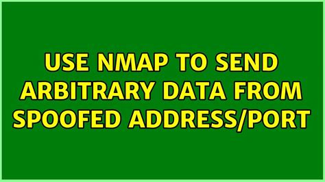 Nmap Append Arbitrary Data: A Powerful Tool For Network Security