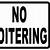 no loitering sign