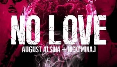 August Alsina – No Love Feat. Nicki Minaj | PhcityonWeb