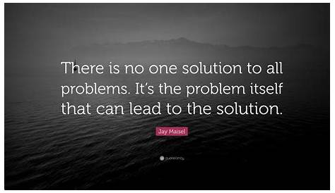 No Solution Quotes John Lennon Quote “There Are Problems, Only s